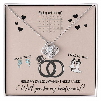 Bridesmaid Invitation Proposal - Will You Be My Bridesmaid Love Knot Pendant Necklace - Mallard Moon Gift Shop