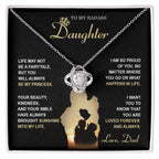 Daughter Gift from Dad - Be My Princess - Love Knot Pendant Necklace