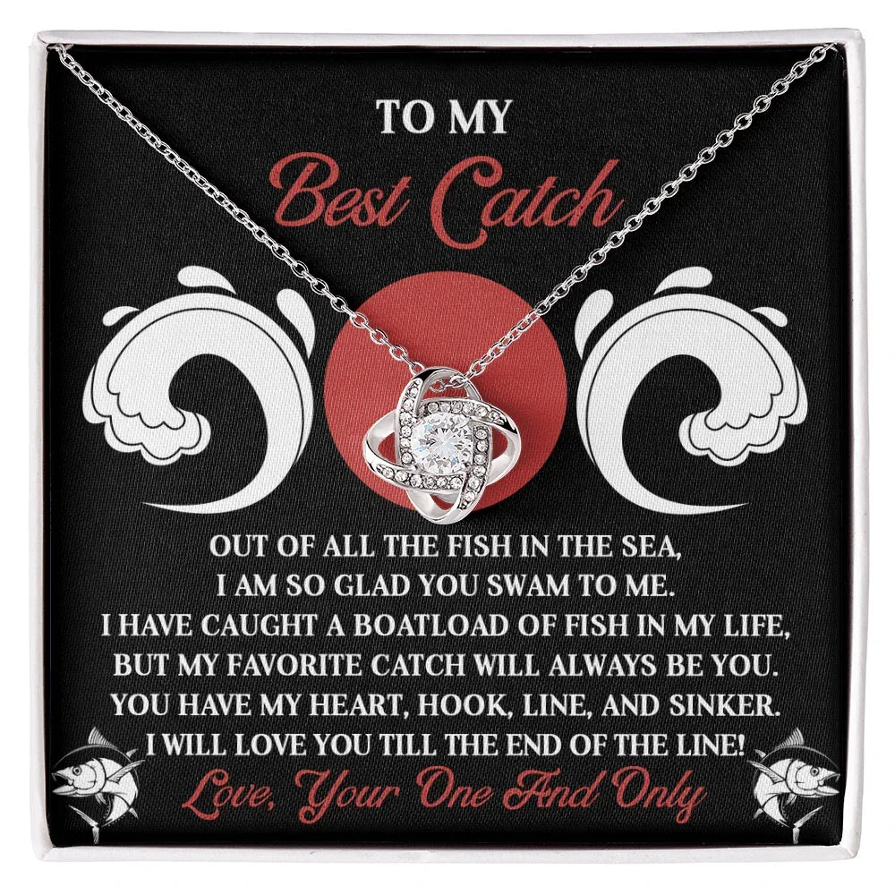 To My Best Catch: Soulmate Love Knot Necklace for the One Who Stole Your Heart