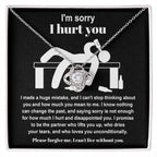 Apology Gift for Girlfriend, Wife, Soulmate - Sorry, Nothing Can Change The Past - Love Knot Pendant Necklace