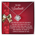 To My Soulmate Necklace - Express Your Love That Lasts Forever
