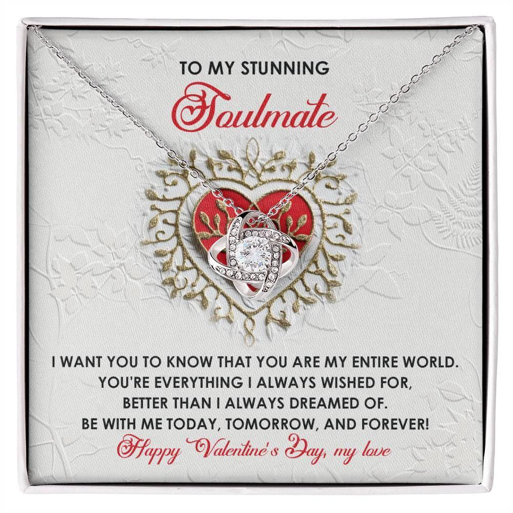 Romantic Valentine's Day Gift for Soulmate, Wife, Girlfriend -You Are My Entire World - Love Knot Pendant Necklacee