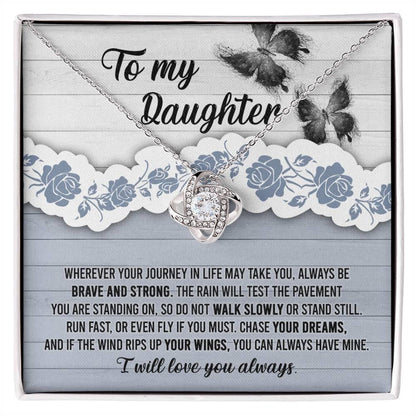 Daughter Wedding Day, Graduation, Birthday Gift - Chase Your Dreams Always Have Mine - Love Knot Pendant Necklace - Mallard Moon Gift Shop