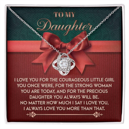 Gift for Daughter - Always Will Be - Love Knot Pendant Necklace - Mallard Moon Gift Shop