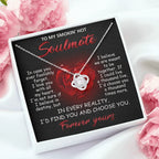 To My Smokin' Hot Soulmate - I Love You with All My Heart - Valentine Gift - Love Knot Necklace