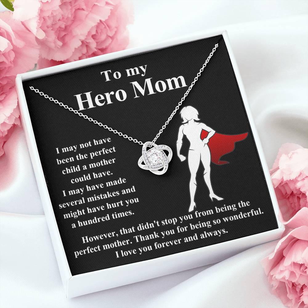 To My Hero Mom I May Not Have Been the Perfect Child. But You are the Perfect Mom Pendant Necklace - Mallard Moon Gift Shop