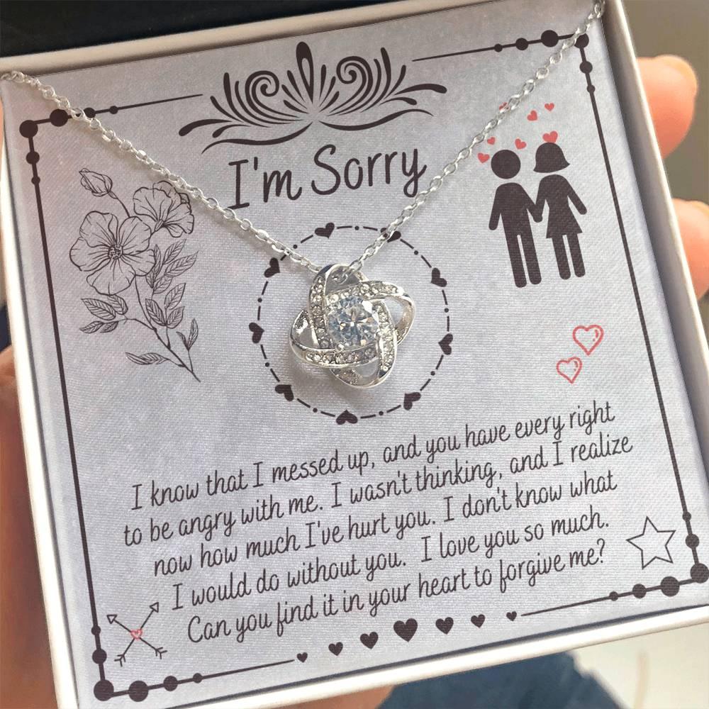Apology Gift for Girlfriend, Wife, Soulmate - Sorry, I Would Do - Love Knot Pendant Necklace - Mallard Moon Gift Shop