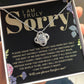 Apology Gift for Girlfriend, Wife, Soulmate - Sorry, Best Of Me - Love Knot Pendant Necklace - Mallard Moon Gift Shop