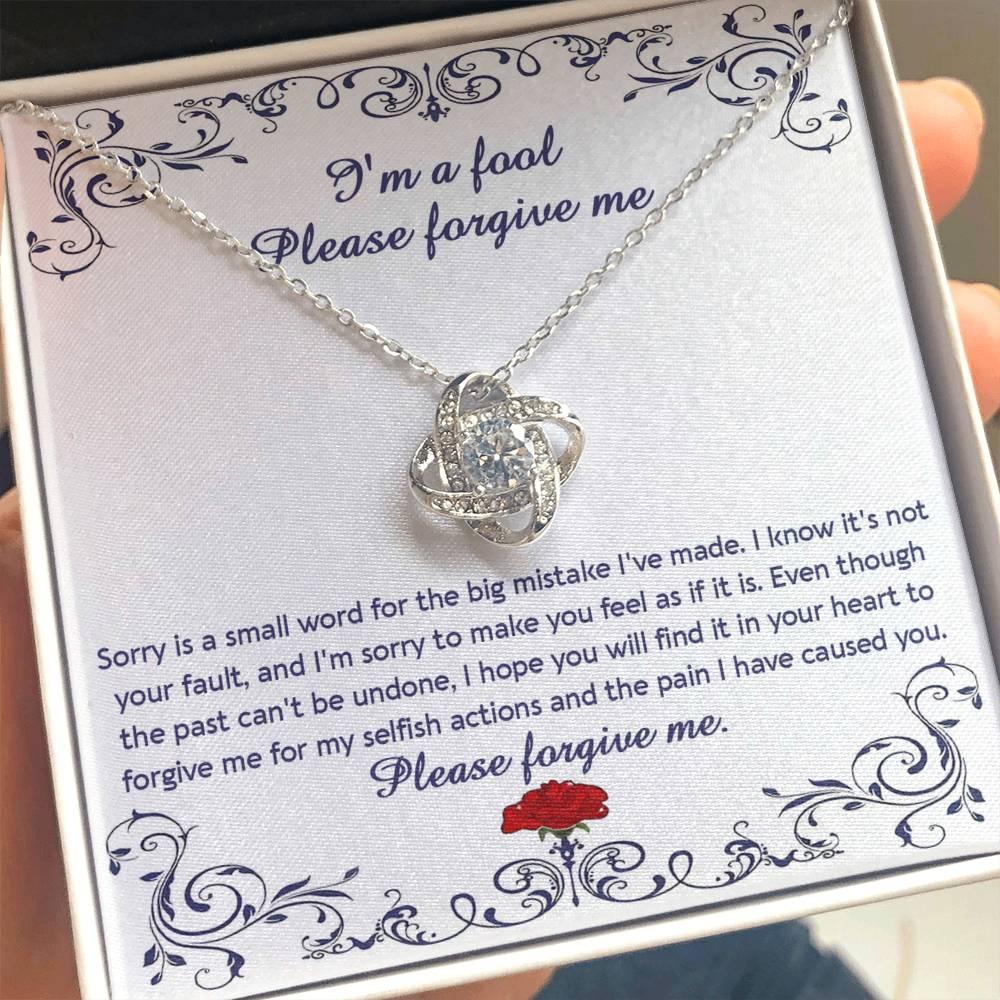 Gift for Girlfriend, Wife - Sorry, I'm A Fool - Love Knot Pendant Necklace - Mallard Moon Gift Shop
