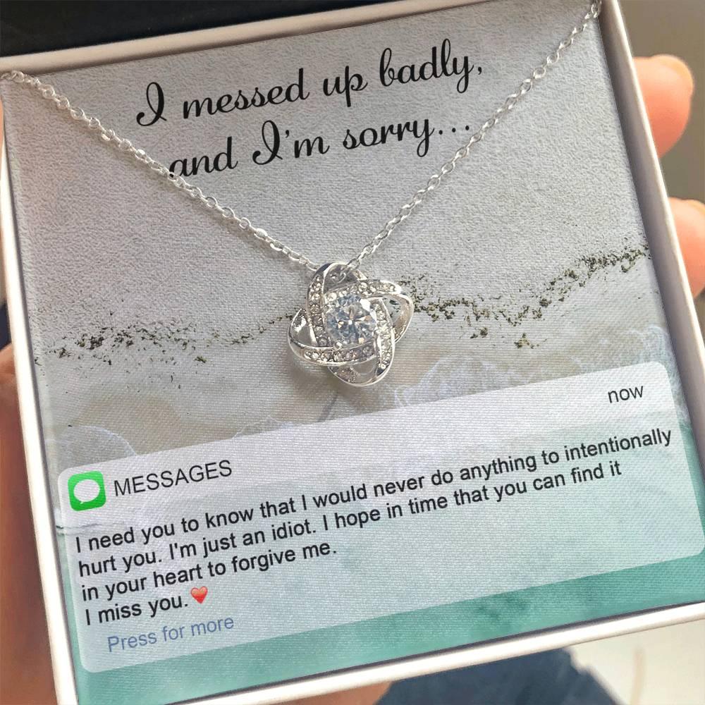 Gift for Girlfriend, Wife - Sorry, Just An Idiot - Love Knot Pendant Necklace - Mallard Moon Gift Shop