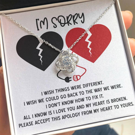 Apology Gift for Girlfriend, Wife, Soulmate - Sorry, Heart Is Broken - Love Knot Pendant Necklace - Mallard Moon Gift Shop