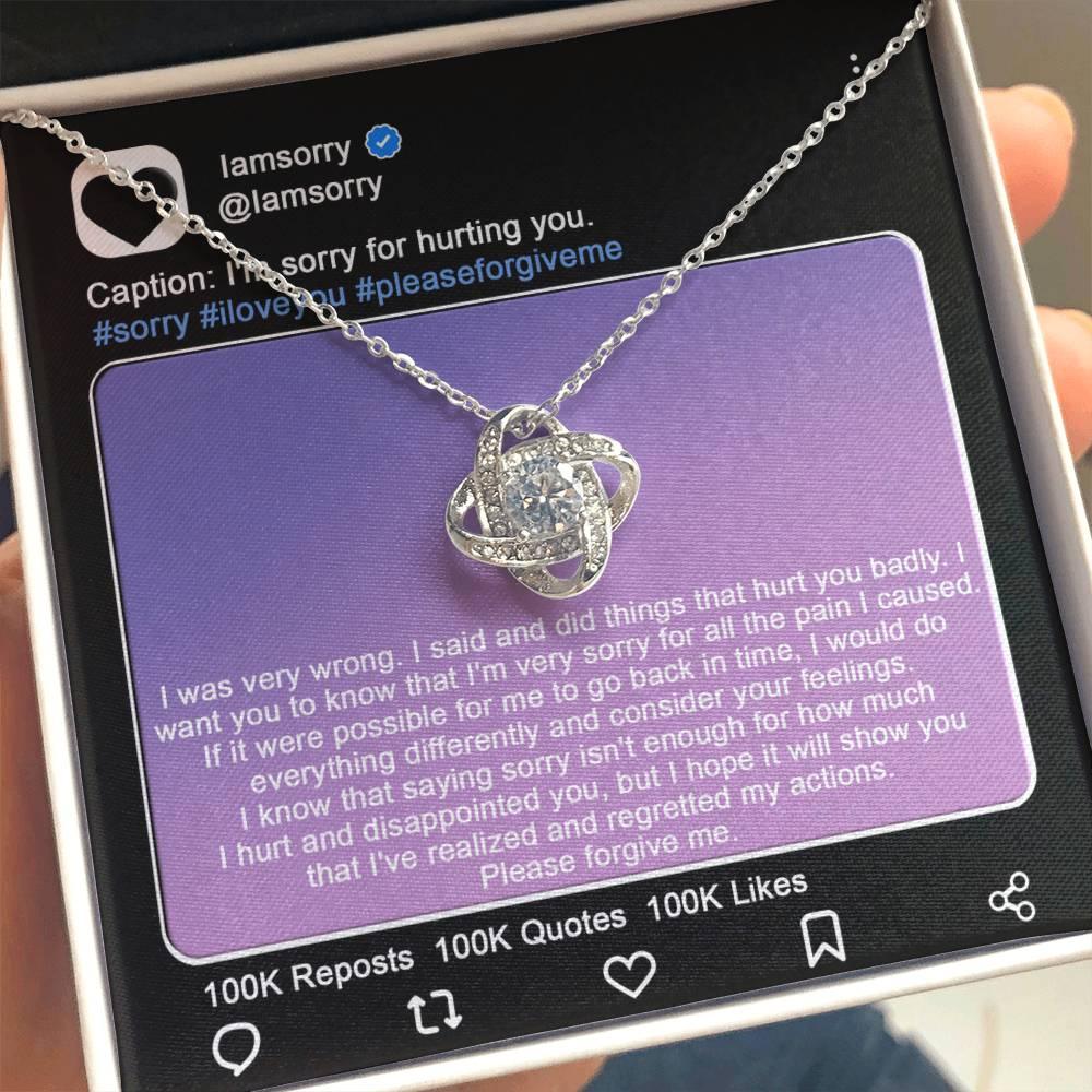 Gift for Girlfriend, Wife-Sorry, Hurt You Badly - Love Knot Pendant Necklace - Mallard Moon Gift Shop