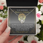 To My Incredible Bonus Mom Thank You for Believing in Me - Love Knot Necklace