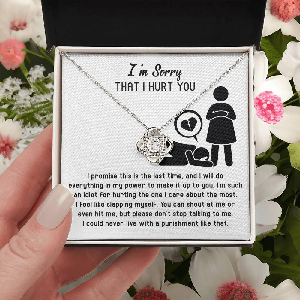 Apology Gift for Girlfriend, Wife, Soulmate - Sorry, Please Don't Stop Talking - Love Knot Pendant Necklace - Mallard Moon Gift Shop