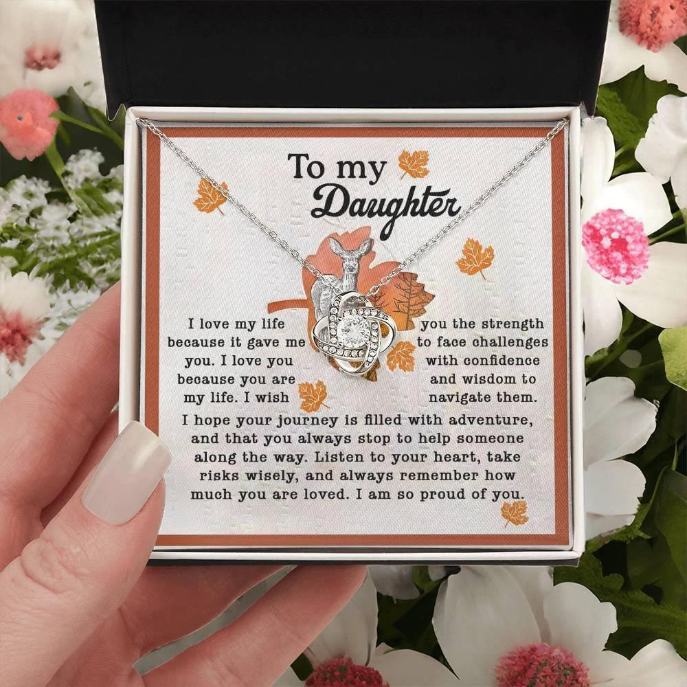Gift for Daughter - Life Gave Me You - Love Knot Pendant Necklace