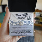 Daughter Wedding Day, Graduation, Birthday Gift - Chase Your Dreams Always Have Mine - Love Knot Pendant Necklace