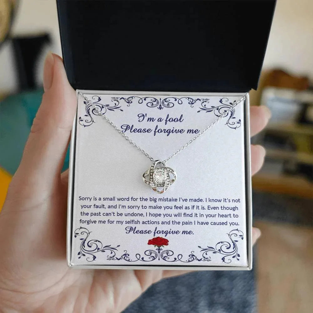 Gift for Girlfriend, Wife - Sorry, I'm A Fool - Love Knot Pendant Necklace