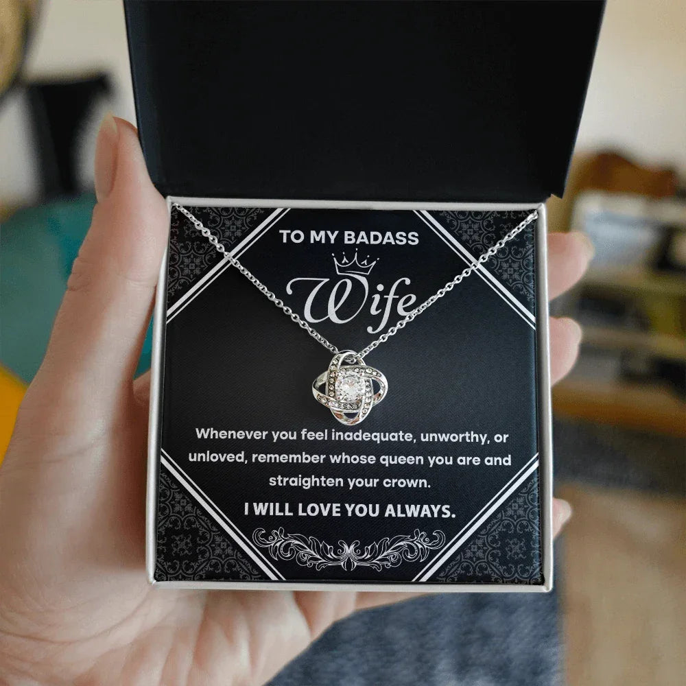 To My Badass Wife - Romantic Love Knot Necklace with Message Card - Empowering Gift for the Queen of My Heart