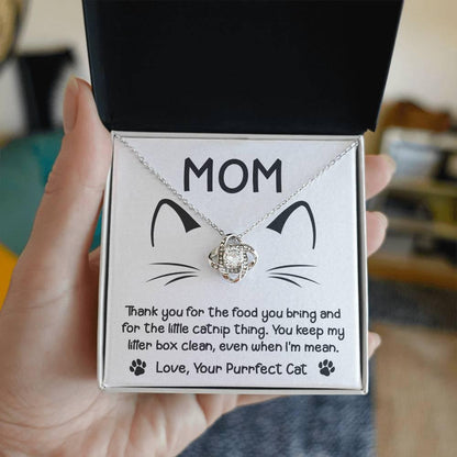 Gift for Cat Mom -Thank you for The Catnip Thing Even When I'm Mean Love Knot Necklace - Mallard Moon Gift Shop