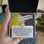 Gift for Girlfriend, Wife - Sorry, Nothing Without You - Love Knot Pendant Necklace