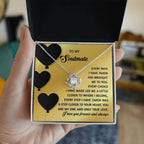 Gift for Soulmate - A Step Closer - Love Knot Pendant Necklace - A Romantic Valentine’s Gift for Your One True Love