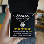 Mom - Five of Five Stars Outstanding You're A Great, Great Mom Love Knot Necklace