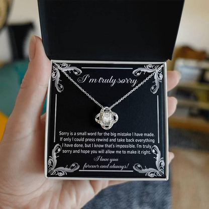 Gift for Girlfriend, Wife-Sorry, Make It Right-Love Knot Pendant Necklace - Mallard Moon Gift Shop