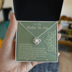 Mother-In-Law Gift - I Feel Lucky to Have A Strong Woman in My Life Love Knot Necklace