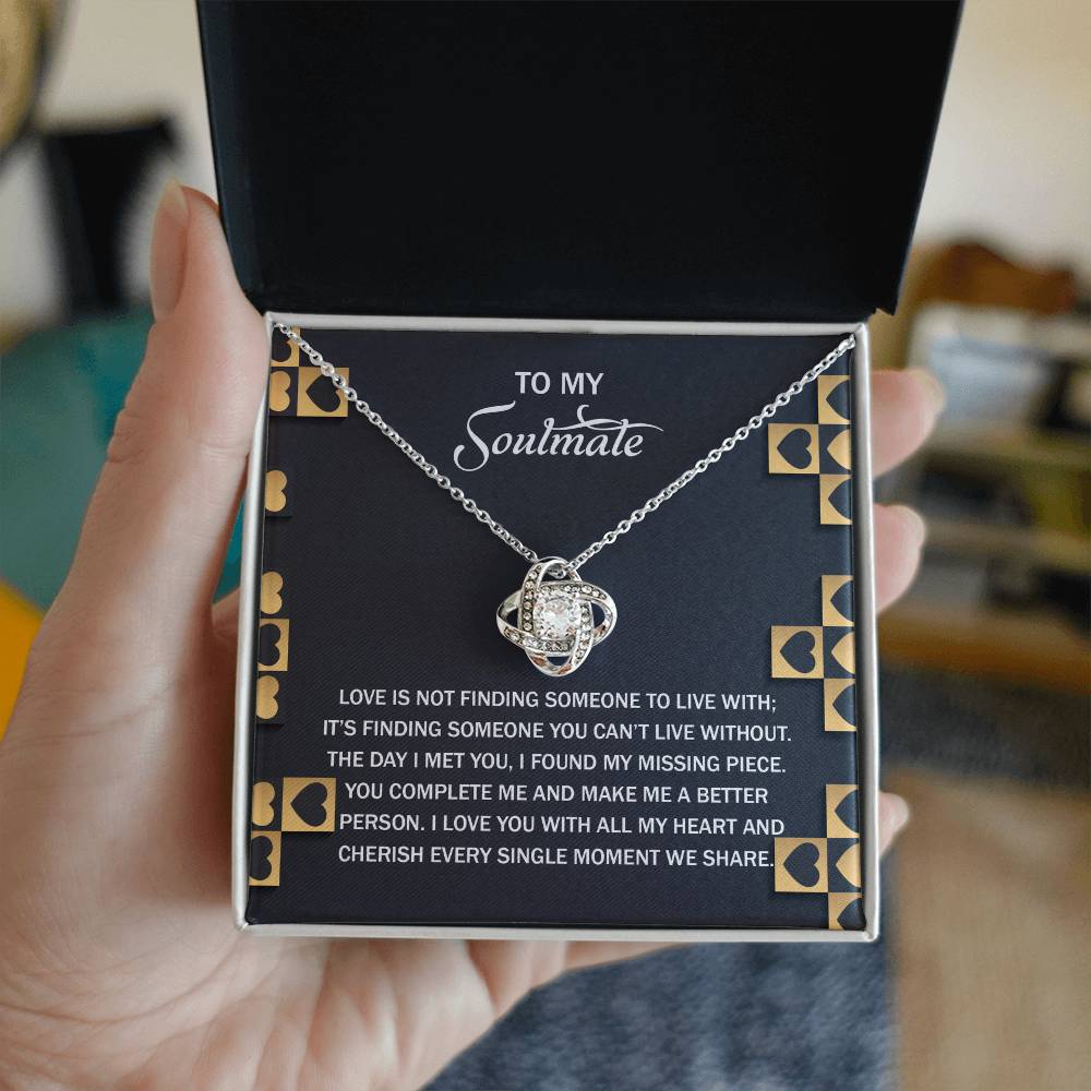 To My Soulmate - Love Knot Necklace – A Romantic Gift Celebrating Your Missing Piece - Mallard Moon Gift Shop