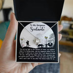 Romantic Anniversary, Valentine's Day Gift for Soulmate, Wife, Girlfriend - Light Of My Life - Love Knot Pendant Necklace