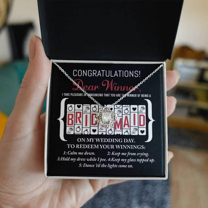 Bridesmaid Wedding Proposal Gift - The Winner Of Being My Bridesmaid - Love Knot Pendant Necklace - Mallard Moon Gift Shop