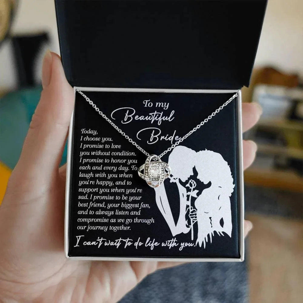 To My Beautiful Bride - I Choose You Love Knot Pendant Necklace Wedding Day Gift from Groom