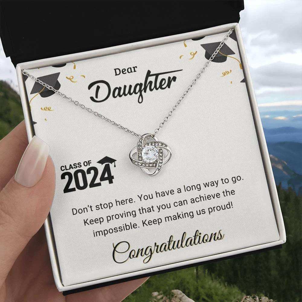 Daughter Graduation Class of 2024 Don't Stop Here Love Knot Pendant Necklace