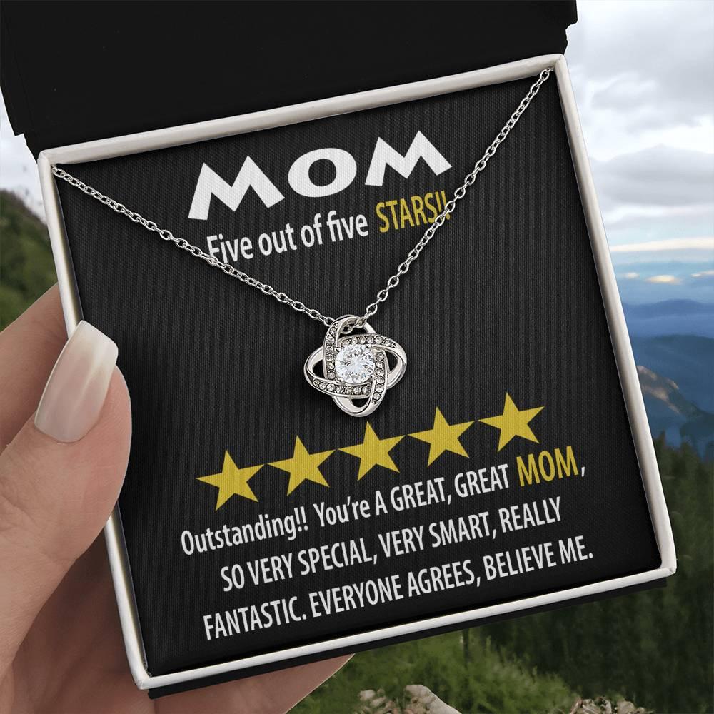 Mom - Five of Five Stars Outstanding You're A Great, Great Mom Love Knot Necklace - Mallard Moon Gift Shop