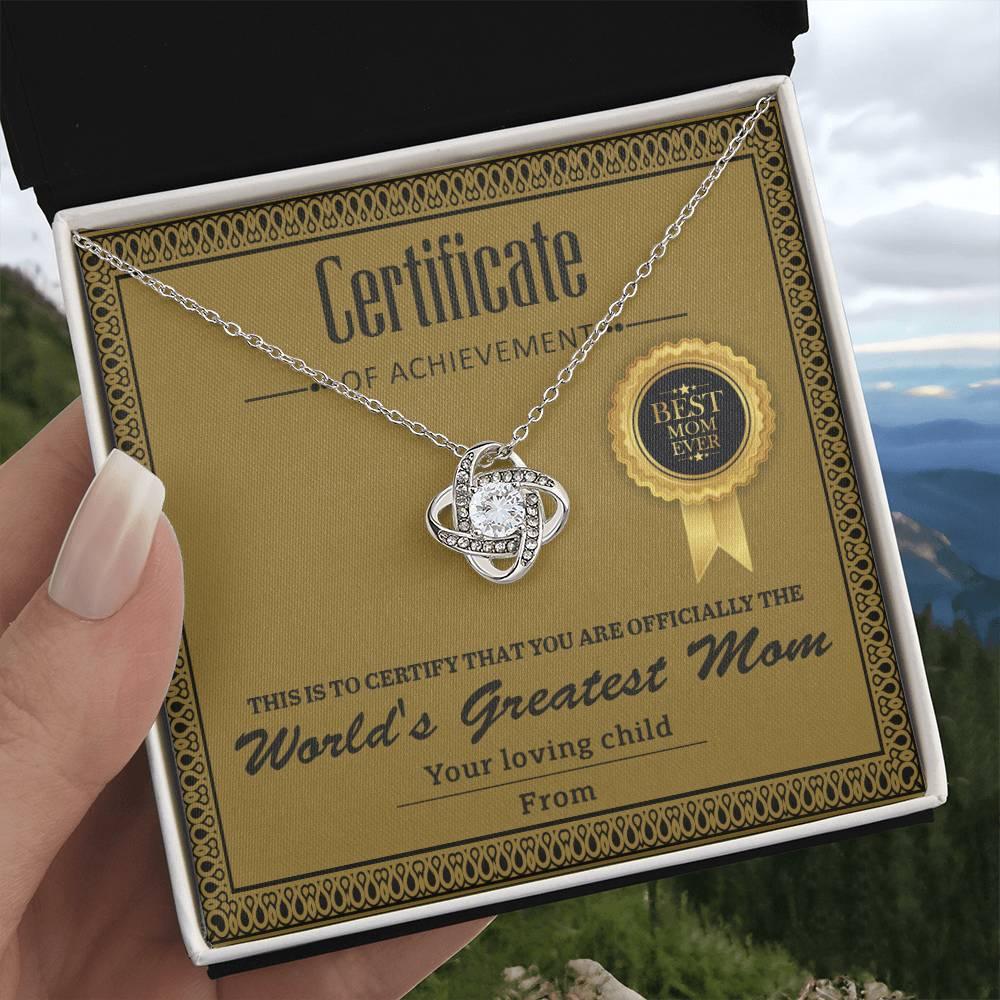 World's Greatest Mom Personalized Certificate of Achievement- Love Knot Necklace - Mallard Moon Gift Shop