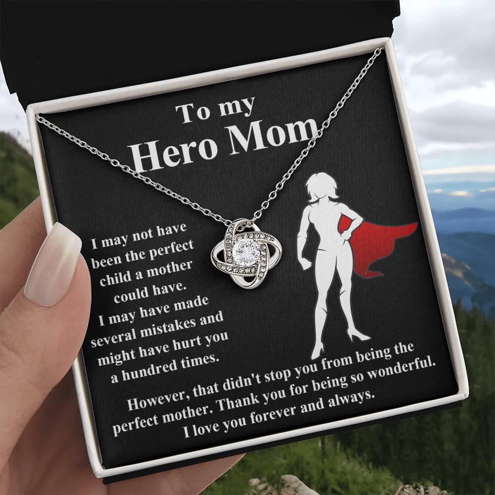 To My Hero Mom I May Not Have Been the Perfect Child. But You are the Perfect Mom Pendant Necklace - Mallard Moon Gift Shop