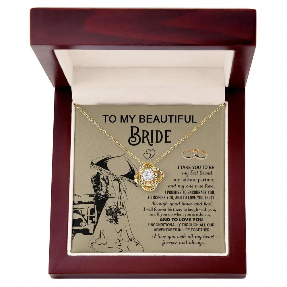 To My Beautiful Bride - My Best Friend, Faithful Partner Love Knot Pendant Necklace Wedding Day Gift