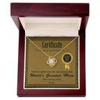 World's Greatest Mom Personalized Certificate of Achievement- Love Knot Necklace