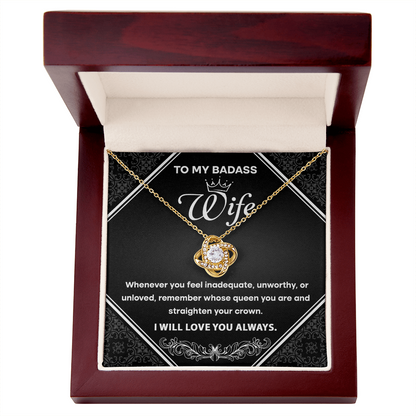 To My Badass Wife - Romantic Love Knot Necklace with Message Card - Empowering Gift for the Queen of My Heart - Mallard Moon Gift Shop