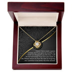 Apology Gift for Girlfriend, Wife, Soulmate-Sorry, Turn Your Back-Love Knot Pendant Necklace