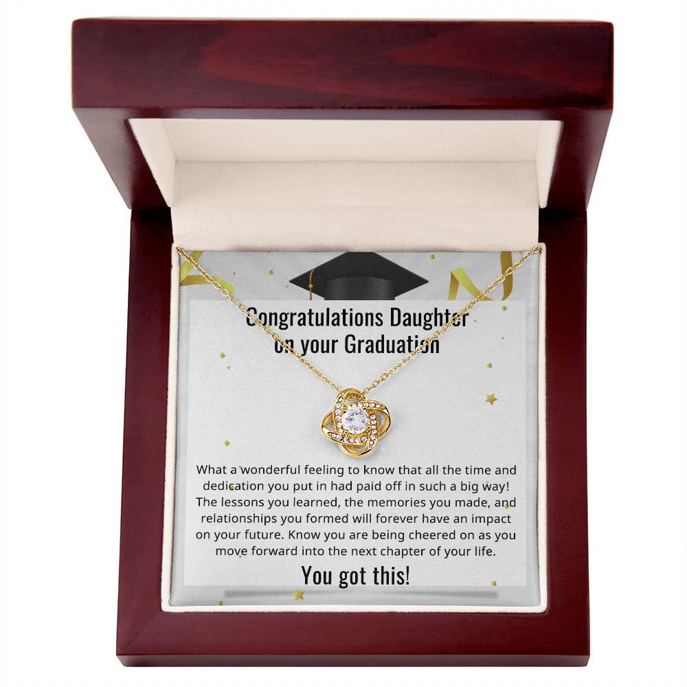 Daughter Congratulations on your Graduation You Got This Love Knot Pendant Necklace - Mallard Moon Gift Shop