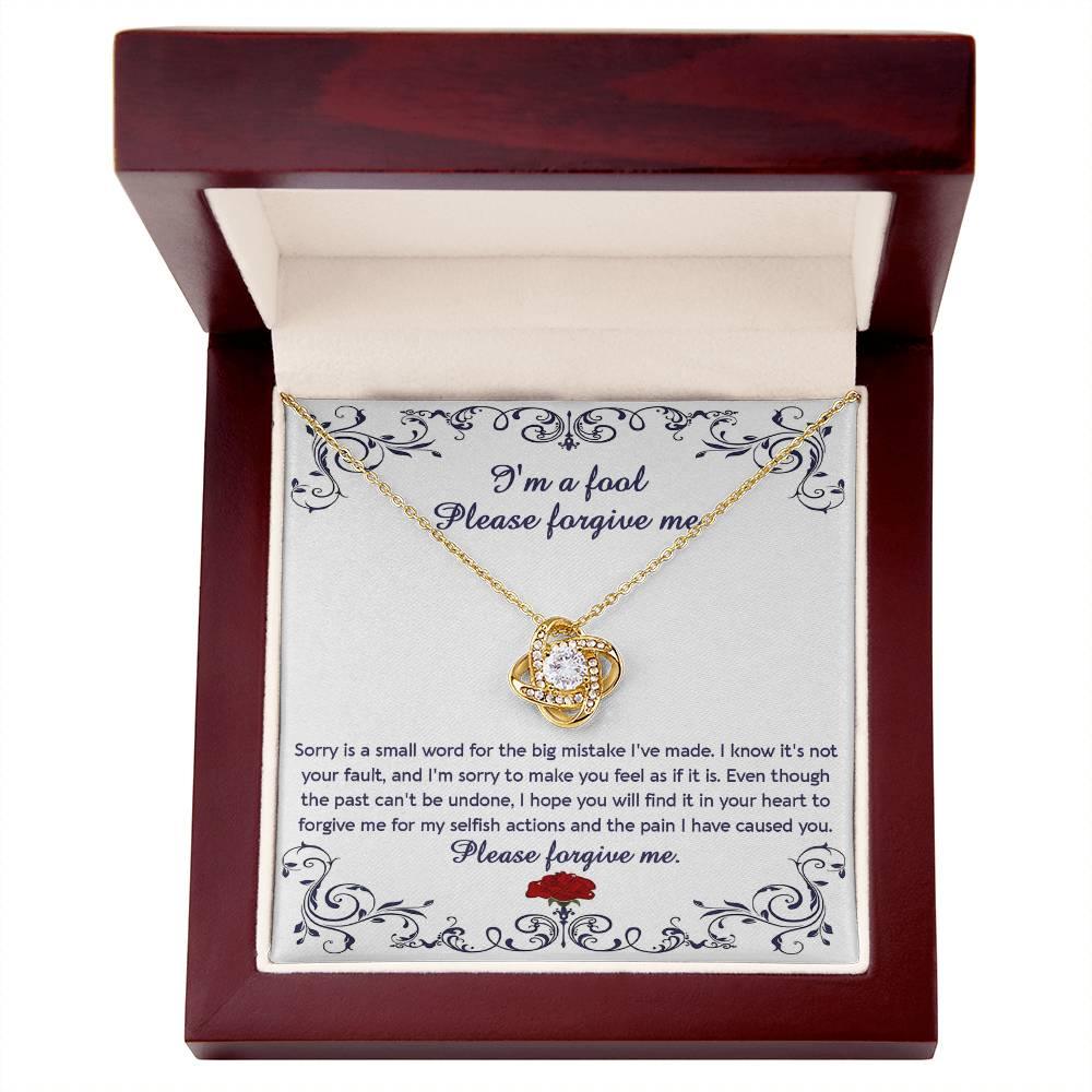 Gift for Girlfriend, Wife - Sorry, I'm A Fool - Love Knot Pendant Necklace - Mallard Moon Gift Shop