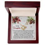 To My Daughter - All You Need To Do Is Call - Love Knot Pendant Necklace Christmas Gift