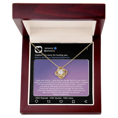 Gift for Girlfriend, Wife-Sorry, Hurt You Badly - Love Knot Pendant Necklace - Mallard Moon Gift Shop