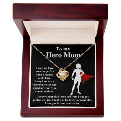 To My Hero Mom I May Not Have Been the Perfect Child. But You are the Perfect Mom Pendant Necklace - Mallard Moon Gift Shop
