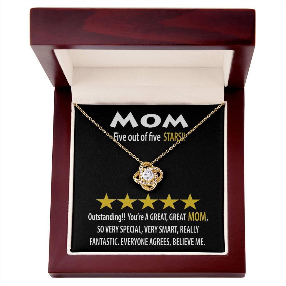 Mom - Five of Five Stars Outstanding You're A Great, Great Mom Love Knot Necklace - Mallard Moon Gift Shop