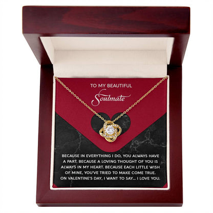 To My Beautiful Soulmate - Love Knot Necklace – A Romantic Valentine’s Day Gift Full of Love and Gratitude - Mallard Moon Gift Shop