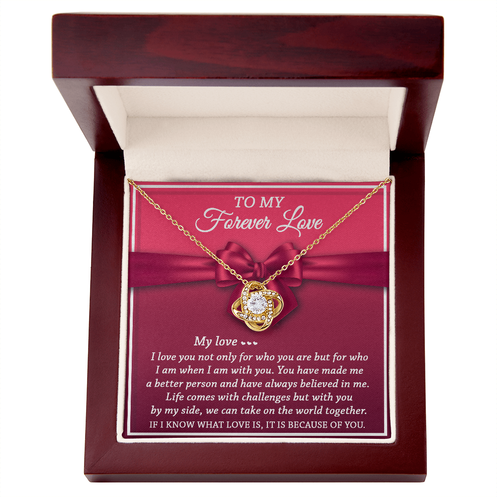 To My Forever Love - Believed In Me - Love Knot Necklace - Mallard Moon Gift Shop