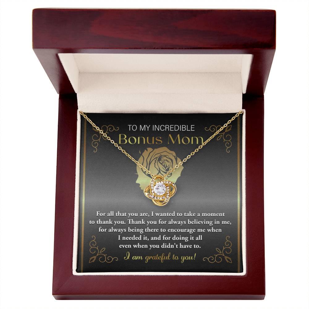 To My Incredible Bonus Mom Thank You for Believing in Me - Love Knot Necklace - Mallard Moon Gift Shop