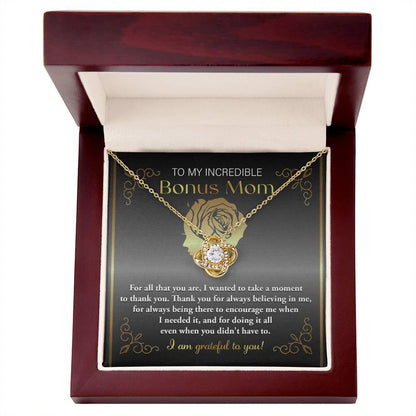 To My Incredible Bonus Mom Thank You for Believing in Me - Love Knot Necklace - Mallard Moon Gift Shop